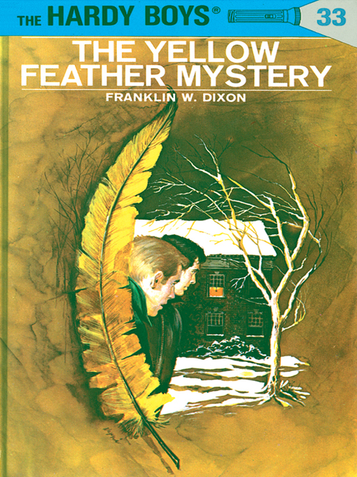 Title details for The Yellow Feather Mystery by Franklin W. Dixon - Wait list
